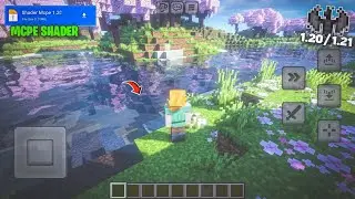 Шейдеры MCPE 1.21.130 || Шейдеры Minecraft PE 1.21 - Бета/Патч/Оригинал