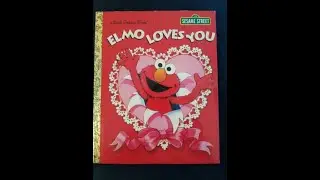 Sesame Street Elmo loves you Book Read Aloud