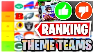 RANKING ALL 32 NFL THEME TEAMS IN MADDEN 21!! TIER RANKING + LINEUP ANALYSIS FOR EACH TEAM!! [PT2]