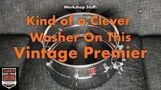 Kind Of A Clever Washer On This Vintage Premier Snare Drum...