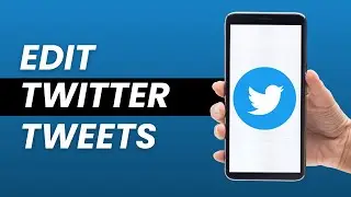 How To Edit Tweets On Twitter 2023 | Turn On & Enable Edit Tweet Button | Twitter App