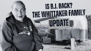 Has B.J. Come Back Home? (The Whittaker Family Update)