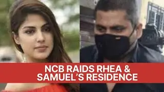 NCB Raids at Rhea Chakraborty and Samuel Miranda Residences l NCB Arrested Samuel Miranda l