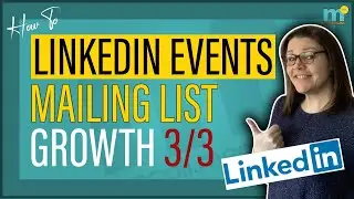 LinkedIn Event CSV File - How to use LinkedIn Events to Grow Your Mailing List in 2022 (part 3/3)