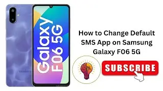 How to Change Default SMS App on Samsung Galaxy F06 / F06 5G
