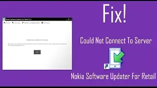 How To Fix Could Not Connect To Server IN Nokia Software Updater