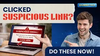 What I'll do If I clicked a suspicious link
