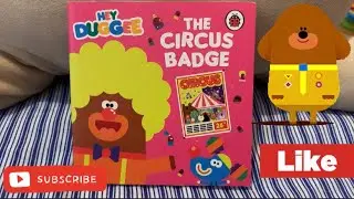 Hey Duggee! &ldquo;The CIRCUS badge&rdquo; - Books for kids