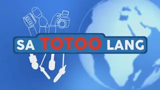 SA TOTOO LANG | SEPTEMBER 2, 2024