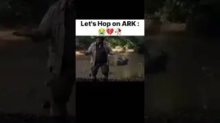 ARK gameplay be like 😭🙏💔🥀#ark #arksurvivalevolved #games #memes