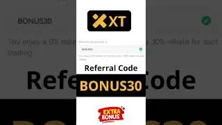 XT.com Deposit Bonus &ndash; Claim Rewards with Referral Code BONUS30