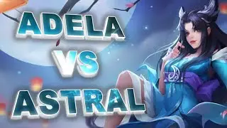 Era of Chaos CN - Astral  (13M) vs Adela (13M) - No Commentary