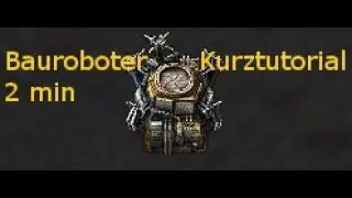Factorio Bauroboter Kurztutorial