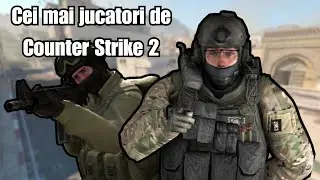 [RO] CEI MAI JUCATORI DE COUNTER STIKE 2