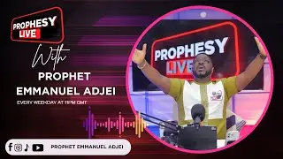 HELLO FAMILY WELCOME TO PROPHESY LIVE CHAPTER 682  WITH PROPHET EMMANUEL ADJEI, KINDLY STAY TUNED.