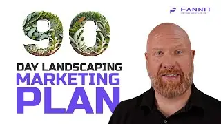 Landscaping Marketing Strategies | 90 Day Plan to Scale (FAST & EASY)