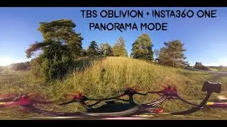 TBS Oblivion with Insta360 One - Panorama Mode