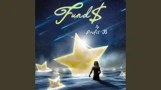 Funds (feat. Skinny 31 & Billionaire Phew)