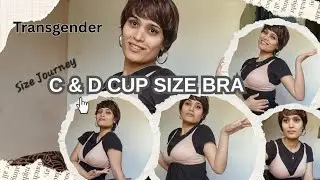 MTF Transition From Zero To D Cup | How To Measure Cup Size & Band Size?
