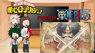 MHA gatcha react to one piece (1) //VDP//