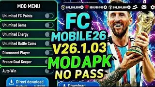 FC Mobile MOD APK v26.1.02 Gameplay | FC MOBILE 26 Updated Mod Apk - (Unlimited Gems & Fc Points)