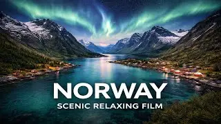 ✨-Norway in Calm-Relaxing Nature Landscapes with Peaceful Music for Deep Sleep Sensory Journeys ✨