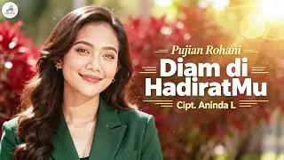 Diam Di HadiratMu | Saat Teduh & Penyembahan | Official Audio Worship