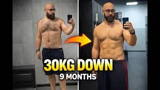My 9 Month Natural Body Transformation - Dad Bod Fat to Fit