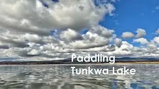 Paddling Tunkwa Lake