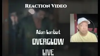 Reaction to Adam Lambert 