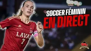 EN DIRECT | SOCCER F | Montr&eacute;al c. Rouge et Or
