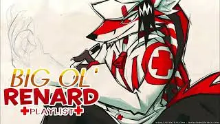 A Big Ol' Renard Mix - a HALLEY LABS/LAPFOX mix