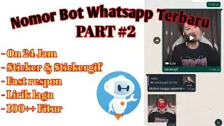 BOT WHATSAPP STICKER PART#2 TERBARU 2021 - Full Fitur