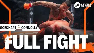 ROLAND GOEDHART VS DAVID CONNOLLY | LFL11 | FULL FIGHT