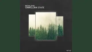 Orwellian State (Listeners Edition)