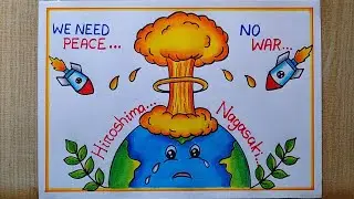 Hiroshima Nagasaki Day drawing easy| Hiroshima Nagasaki Day Poster drawing| Stop war drawing