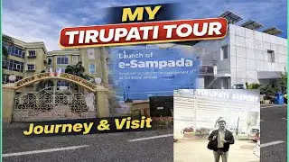 My Tirupati Tour | ESIC Holiday Home via ई-संपदा | Journey & Darshan❤️Jay Govinda❤️#esic #upsccms 