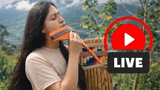 🔴SATURDAY -  best live music - Andean - Instrumental🎶