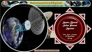 Space-Based Solar Power System: The Next Frontier of Renewable Energy
