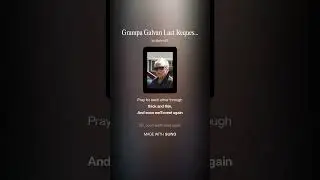 Grampa Galvan Last Request Extend Version Original lyric video Dedicated to Richard Galvan
