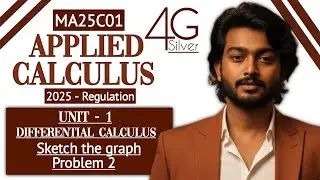 Sketch the graph of function Problem in Tamil | Applied Calculus in Tamil | MA25C01 in Tamil Unit 1