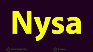 How To Pronounce Nysa