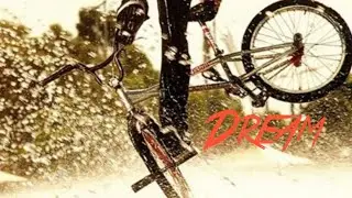 Dream Terry Adams | BMX Flatland