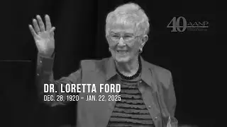 Remembering Dr. Loretta C. Ford - Trailblazer and Co-Founder of the Nurse Practitioner Role