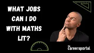 What Jobs Can I Do With Maths Lit | Careers Portal