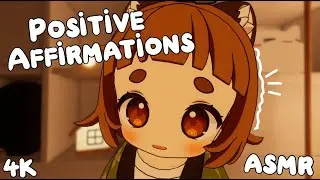Positive Affirmations ASMR 4K