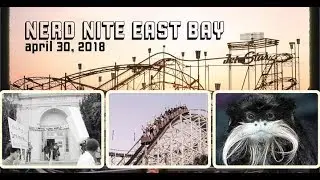 Nerd Nite East Bay: Polyandrous Tamarins, Roller Coaster Design, Merritt College Protests
