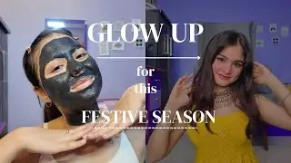 Ultimate Glow Up at *HOME* for the FESTIVE Season✨ Hair Skin Nail Body Navratri DIWALI Shaadi season