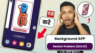 Recent app close problem (SOLVE) | app restart problem | background app restart problem