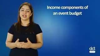 Lesson 1.3 Key components of an Event Budget: Revenues